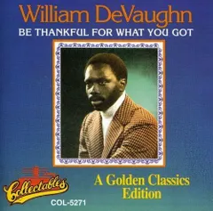 【中古】Be Thankful for What You Got / William DeVaughn （帯無し）