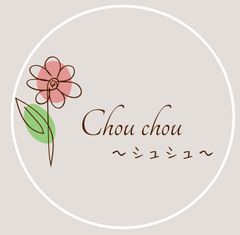 Chou chou（シュ シュ）
