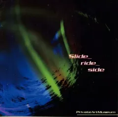 【中古】同人音楽CDソフト Slide_ride_side / Private Art Museum