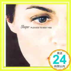 Pleased to Meet You [CD] Sleeper_02