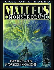 【中古】Malleus Monstrorum: Creatures  Gods  & Forbidden Knowledge: Roleplaying Game Guide (Call of Cthulhu
