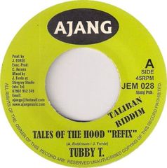 영 7” Tubby T / Gappy Ranks , Cash M Tales Of The Hood ”Refix” / Less Informer JEM028 Ajang /00080