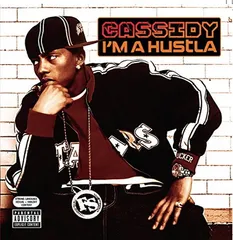 I'm a Hustla(CCCD) [Audio CD] Cassidy