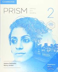 Prism Level 2 Student's Book with Online Workbook Listening and Speaking [페이퍼백] Ostrowska, Sabina; Jordan, Nancy