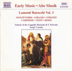 欧CD Claudio Monteverdi, Pietro Antonio Giramo, Barbara Strozzi, Giacomo Carissimi, Antonio Cesti, Luigi Rossi Lamenti Barocchi Vo