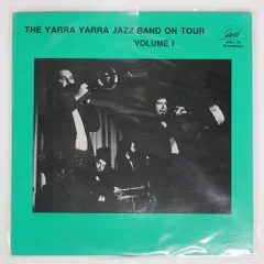 US盤 THE YARRA YARRA NEW ORLEANS JAZZ BAND/YARRA YARRA JAZZ BAND ON TOUR VOLUME 1/G.H.B. GHB78 LP