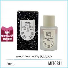 ノンフィクション NONFICTION ローズペール ヘアセラムミスト 30mL 【140g】誕生日 プレゼント ギフト