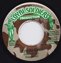 ジャマイカ7” Tony Rebel Eye To Eye NONE Loyal Soldiers Produ /00080