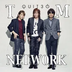 TM NETWORK QUIT30 初回盤 特典CDR付き - メルカリ