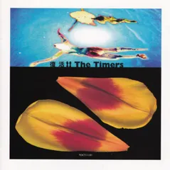 【希少品インディーズ盤】THE TIMERS「不死身のタイマーズ」帯付き　美品 THE TIMERS スペシャル・エディション[CD] - THE TIMERS