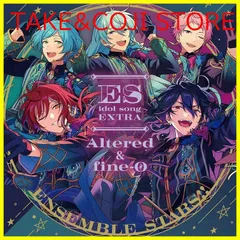 【新品未開封】あんさんぶるスターズ！！ ESアイドルソング Extra オルタード & fine-O オルタード，ｆｉｎｅ－Ｏ 形式: CD