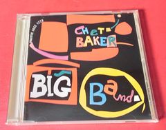 〇チェット・ベイカー / チェット・ベイカー・ビッグ・バンド(限定盤) ジャズCD ●チャレンビー CD