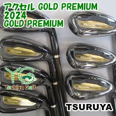 アイアン ツルヤ アクセル GOLD PREMIUM 2024/GOLD PREMIUM /R/0[116562]