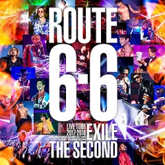 EXILE THE SECOND LIVE TOUR 2017-2018 ROUTE 6・6(DVD2枚組)(初回生産限