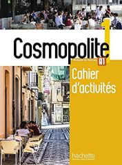 Cosmopolite: Cahier d'activites 1 + CD-audio [페이퍼백] Hirschsprung, Nathalie; Tricot, Tony