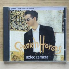 중고 CD 아즈텍 카메라/Aztec Camera ■ Spanish Horses - Part 1 In A Roddy Frame Live Collection - [4509902872/0745099028725]F00955