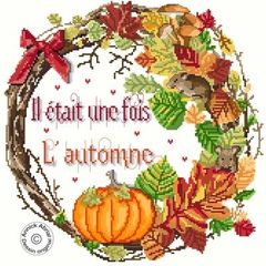 ★NEW★🟦⬜🟥フランス クロスステッチ チャート図案 👑 ANNICK ABRIAL 🍂il etait une fois l'automne🍂◆昔からの秋◆ 輸入クロスステッチ 手芸 刺繍 花 鳥 リース 季節