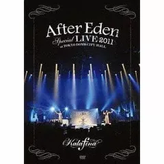 【中古】邦楽DVD カラフィナ / “After Eden” Special LIVE 2011 at TOKYO DOME CITY HALL