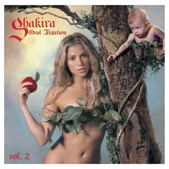 Oral Fixation vol. 2 [Audio CD] Shakira シャキーラ