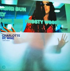 新品‼️送料込‼️ 【デッドストック/プロモ盤】Charlotte / Be Mine｜C&J Remix収録！90’s UK R&Bクラシックの最高峰！