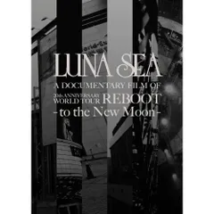 2026年最新】LUNA SEA 20th ANNIVERSARY WORLD TOUR REBOOT the New
