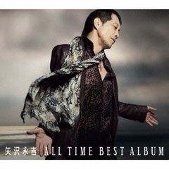 (CD)矢沢永吉 ALL TIME BEST ALBUM(初回限定盤)(DVD付)／矢沢永吉