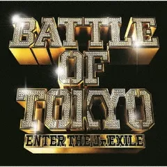 BATTLE OF TOKYO ENTER THE Jr.EXILE 通常盤 【CD、音楽 中古 CD】レンタル落ち