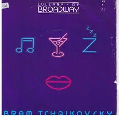 英7” Bram Tchaikovsky Lullaby Of Broadway SWAG8 Criminal Records /00080