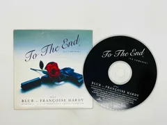 CD To The End (La Comedie) / Blur et Francoise Hardy / K02