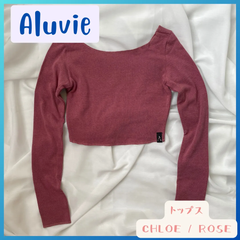 トップス【CHLOE・ROSE】　Aluvie / アルヴィー