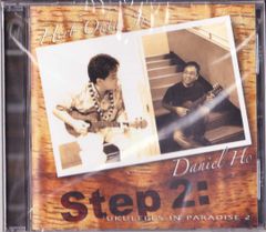 ハーブ・オオタJr.＆ダニエル・ホー★ウクレレ・イン・パラダイス2