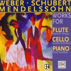Weber/Schubert/Mendelssohn [Audio CD] Wiese; Schiefen and Dresler