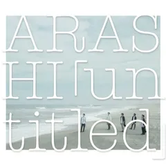 2discs CD 嵐 ｢untitled｣ (初回生産限定盤) JACA56835684 J Storm /00220