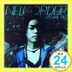 NEW ORDER [CD] KEN THE 390、 AILI thanx to May J. & KEN THE 390、 青山テルマ、 童子-T、 COMA-CHI、 清水翔太、 TARO SOUL、 AFRA、 Baby M; DEJI_02