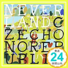 NEVERLAND [CD] Czecho No Republic(チェコ・ノー・リパブリック)_02