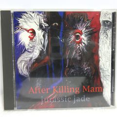【CD】JURASSIC JADE／After Killing Mam | BYS-001