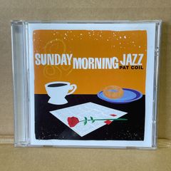 PAT COIL  ジャズピアノ  パットコイル   SUNDAY MORNING JAZZ  サンデイモーニングジャズ  GREEN HILL