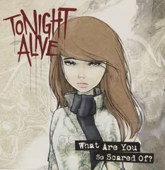 【中古】What Are You So Scared of ? / トゥナイト・アライヴ（帯無し）