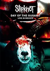 【中古】【非常に良い】スリップノット『デイ・オブ・ザ・グサノ~ライヴ・イン・メキシコ』【通常盤ライヴBlu-ray(日本先行発売/日本語字幕付き/日本語解説書封入)】