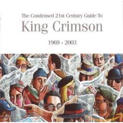 国内版4CDセット！真・紅伝説～21世紀のキング・クリムゾン・ガイド