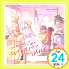 THE IDOLM@STER SHINY COLORS FUTURITY SMILE [CD] 샤이니 컬러즈_02