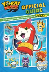 Yo-Kai Watch Official Guide [ハードカバー]