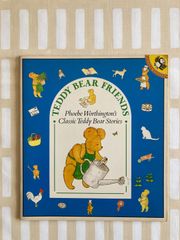 フィービ・ウォージントン「TEDDY BEAR FRIENDS」 くまさんシリーズ　テディベア　洋書絵本　英語