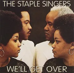 (CD)We'll Get Over／Staple Singers
