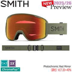 25-26 スミス プレビュー ファティギュグリーン SMITH PREVIEW FATIGUE GREEN CP PHOTOCHROMIC RED MIRROR - スキー スノーボード ゴーグル 25-26-GG-SMT