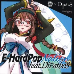 【中古】同人音楽CDソフト E-HARDPOP Nation feat.DiPathoS / DTXFiles.nmk