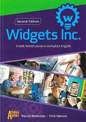 Widgets Inc.: A task-based course in workplace English 2nd Edition