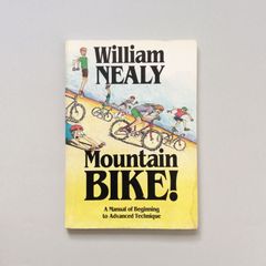 Mountain BIKE! / William Nealy（マウンテンバイク）