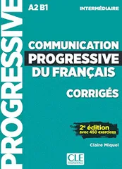 Communication progressive du francais: Niveau intermediaire