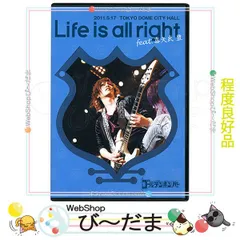 DVD】「“Life is all right” 追加公演」2011.5.17atTOKYO DOME